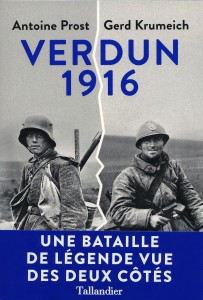 Front cover of Verdun 1916, Antoine Prost and Gerd Krumeich, pub. by Tallandier. All rights reserved.