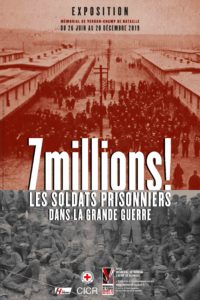 Exposition temporaire 7 millions ! Les soldats prisonniers dans la Grande Guerre