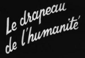 Le drapeau de l'humanité (1942) réalisé par Kurt Früh