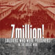 Affiche exposition temporaire 7 millions ! Les soldats prisonniers dans la Grande Guerre EN (26 juin - 15 décembre)
