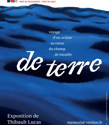 Exposition de terre : voyage d'un artiste au cœur du champ de bataille - affiche A3