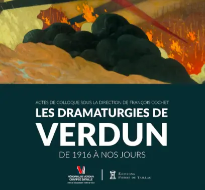 Couverture acte de colloque Dramaturgies de Verdun. De 1916 à nos jours.