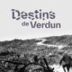Destins de Verdun - exposition-parcours - visuel